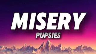 Thumbnail: pupsies - misery. (Lyrics)