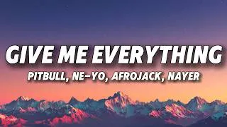 Thumbnail: Pitbull - Give Me Everything ft. Ne-Yo, Afrojack, Nayer (Lyrics)