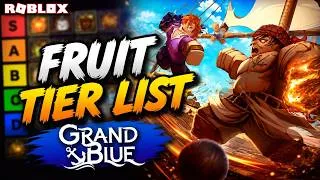 Thumbnail: ULTIMATE Grand Blue Fruit Tier List