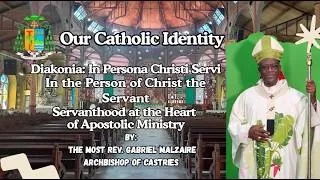 Thumbnail: Our Catholic Identity: Diakonia: In Persona Christi Servi In the Person of Christ the Servant