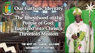 Thumbnail: Our Catholic Identity: The Priesthood of the People of God Baptized into Christ’s Threefold Mission