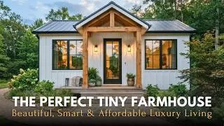 Thumbnail: Modern Farmhouse Tiny House Ideas 2026: Beautiful, Smart & Affordable Luxury Living