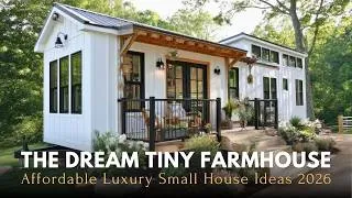 Thumbnail: Amazing Modern Farmhouse Tiny Homes of 2026: Small House, Big Luxury!