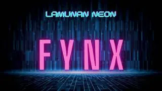 Thumbnail: FYNX  - Lamunan Neon (Official Audio)