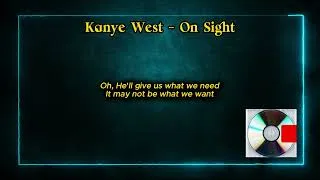 Thumbnail: On Sight - Kanye West (Lyric Video)