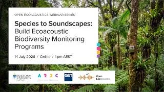 Thumbnail: Species to Soundscapes: Build Ecoacoustic Biodiversity Monitoring Programs