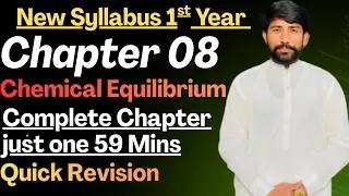 Thumbnail: Chemical Equilibrium Class 11 | Full Chapter 8 Revision in 1 Shot! (New Syllabus)