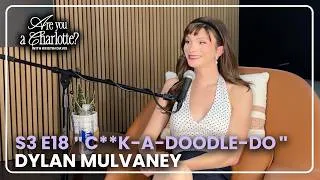 Thumbnail: Dylan Mulvaney discuss SATC S3 E18 "Cock-A-Doodle-Do