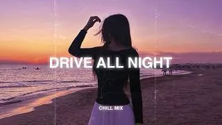 Thumbnail: Drive All Night... 🎧💔 Emotional Heartbreak Songs That Make You Cry | Late Night Songs Playlist #3