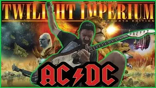 Thumbnail: ♫ TWIGHLIGHT IMPERIUM ♫ "It took all night long!" ♫  ACDC - You shook me all night long parody.