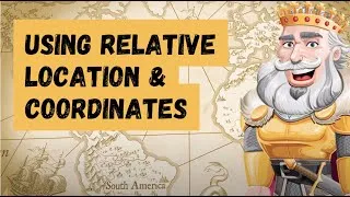 Thumbnail: Social Studies Grade 4  - Using Relative Location & Coordinates