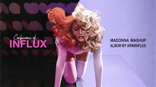 Thumbnail: CONFESSIONS OF INFLUX | MADONNA MASHUP ALBUM by ARININFLUX