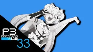Thumbnail: Purr-sona time! [Persona 3 Reload 33.2]