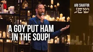 Thumbnail: What If a Goy Puts Ham in the Soup? | Ari Shaffir