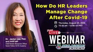 Thumbnail: Part 1: How Do HR Leaders Manage Change After COVID-19 | Dr. Jaclyn Lee