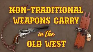 Thumbnail: Non-Traditional Carry in the Old West