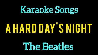 Thumbnail: KARAOKE A HARD DAY'S NIGHT THE BEATLES