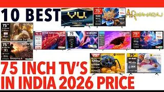 Thumbnail: 📺 Top 10 Best 75 Inch TV's iN India 2026 | 🔥 75 Inch Tv Price & Review | SONY, VU, LG, TCL, SAMSUNG