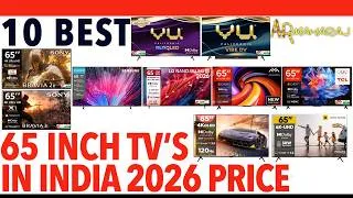 Thumbnail: 📺 Top 10 Best 65 Inch Smart TV's in India 2026 | 🔥 65 Inch TV Price & Review | Sony, VU, LG, TCL