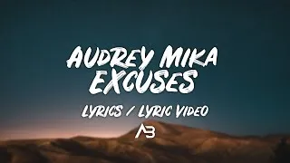 Thumbnail: Audrey Mika - Excuses (Lyrics / Lyric Video)