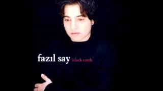 Thumbnail: Fazil Say - Kara Toprak (Black Earth)