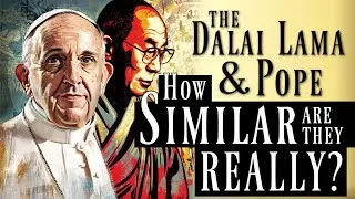 Thumbnail: The Pope and the Dalai Lama Throughout History - How Similar Are They Really? (Reupload)