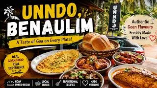 Thumbnail: “Unndo, Benaulim: A Taste of Goa on Every Plate! 🌴🍞”