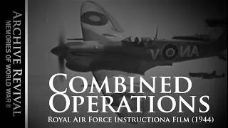 Thumbnail: Combined Operations | RAF Instructional Film (1944)