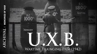 Thumbnail: U.X.B. | WW2 bomb disposal training film