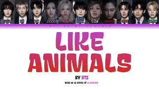 Thumbnail: Like Animals by BTS (Ai Cover with BLACKPINK) [Color Lyrics]