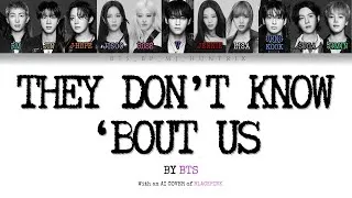 Thumbnail: they don’t know ‘bout us by BTS (Ai Cover with BLACKPINK) [Color Lyrics]
