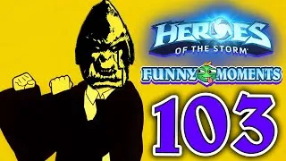 Thumbnail: 【Heroes of the Storm】Funny moments EP.103