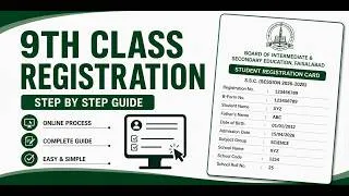 Thumbnail: 9th Class Registration  | Complete BISE Faisalabad Registration Process | Step-by-Step Guide