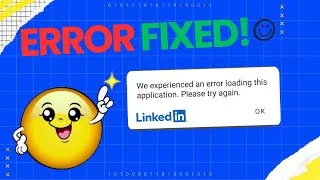 Thumbnail: LinkedIn We Experienced an Error | Easy & Working Fix