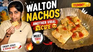 Thumbnail: Another Viral Recipe 🤩🔥 WALTON NACHOS 😋 | Crispy, Spicy & Super Tasty! Must Try 🤤|Arpisona_Diaries🧿