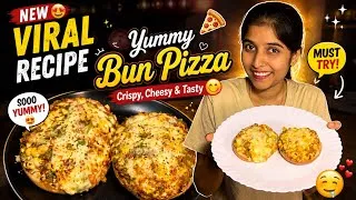 Thumbnail: NEW VIRAL RECIPE 🤩 Yummy Bun Pizza 🍕😋 | Easy & Cheesy Bread Pizza at Home 🤤