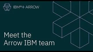 Thumbnail: Meet Your Arrow IBM Team!