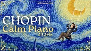 Thumbnail: Gentle Chopin: Chopin's Calm Piano Pieces Soothe the Soul | 432Hz Classical Music - NO ADS