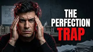 Thumbnail: Why Ambitious People Paralyze Themselves: The Perfectionism Trap