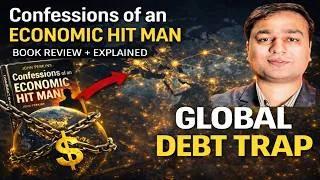 Thumbnail: Confessions of an Economic Hit Man Explained | How Nations Are Controlled Through Debt |