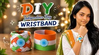 Thumbnail: 🇮🇳 DIY Independence Day Wristband | Easy & Beautiful Paper Craft