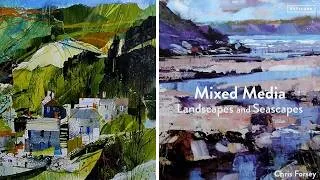 Thumbnail: Want to Paint Loose Landscapes? Try Mixed Media with Chris Forsey | Art Book Review