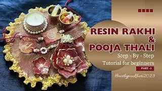 Thumbnail: Resin Rakhi & Pooja Thali | Step-By-Step | Tutorial For Beginners : Part - 1 @artbypankhuri2023