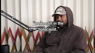 Thumbnail: "we are still in the holocaust." - kanye west.
