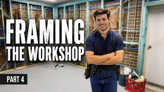 Thumbnail: Framing the New Workshop | Soundproof Workshop Part 4