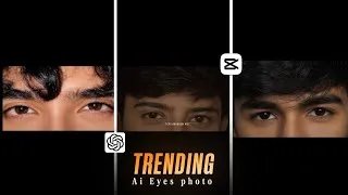 Thumbnail: Viral Eyes Ai Photo Editing || Prompt + Lyrics Editing || Artistrajk 