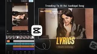 Thumbnail: Tera Hoon jann le Reels Editing in Capcut ||  Full Explained Tutorial|| Artistrajk 
