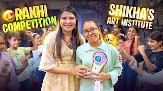 Thumbnail: Rakhi Competition 🔥 At Shikha's Art Institute l 2025