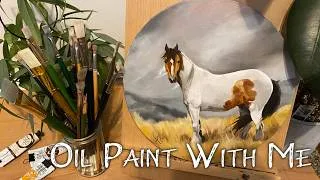 Thumbnail: Finish An Oil Painting With Me | Horse Painting