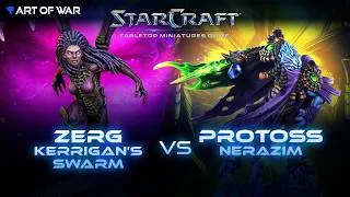 Thumbnail: Nerazim Protoss vs Kerrigan's Swarm Zerg Starcraft TMG Battle Report (Wave 2 Models!)